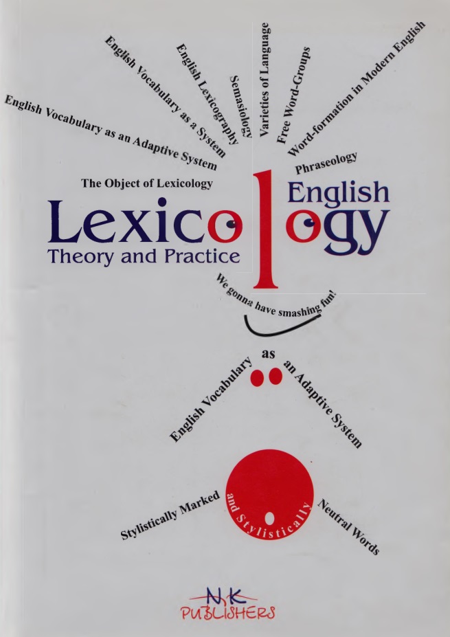 English Lexicology - Theory and Practice
