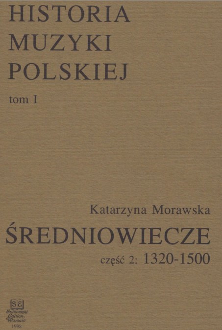 Historia muzyki polskiej. T. 1